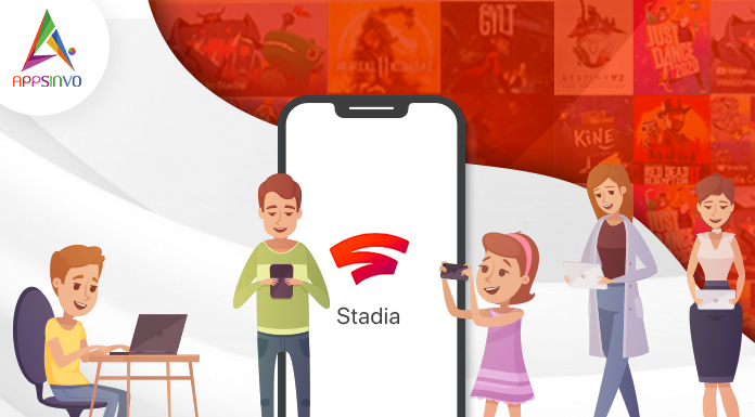 Everything You Need to Know About Google’s New Stadia App Stadia-app-byappsinvo