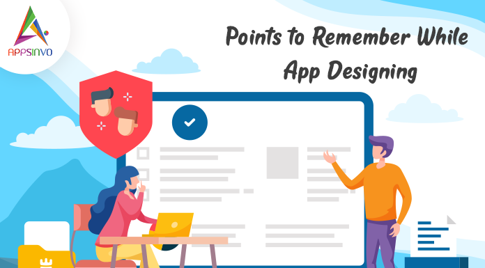 Points to Remember While App Designing app-design-by-appsinvo