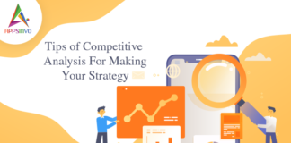 Tips of Competitor Analysis For Making Your Strategy-byappsinvo.