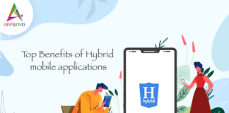 Top Benefits of Hybrid mobile applications-byappsinvo