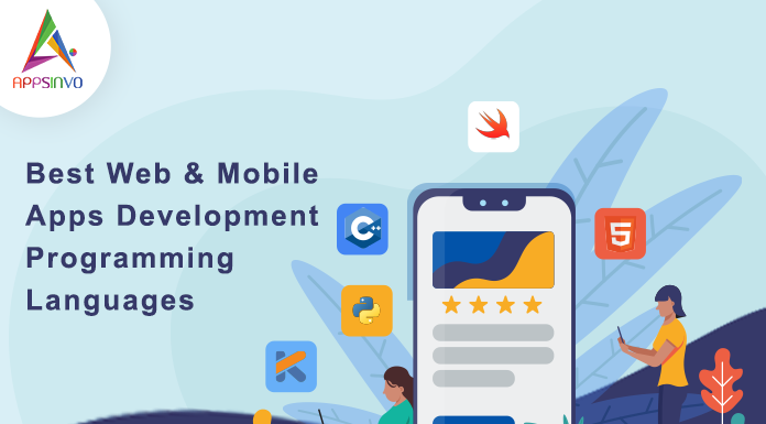 Best Web & Mobile Apps Development Programming Languages app-development-byappsinvo