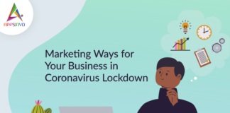 Marketing Ways for Your Business in Coronavirus Lockdown-byappsinvo