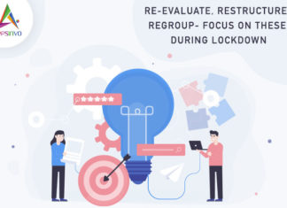 RE-EVALUATE, RESTRUCTURE, REGROUP- Focus on these during Lockdown-byappsinvo.j