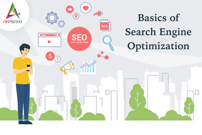 Basics of Search Engine Optimization-byappsinvo