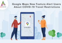 Google Maps New Feature Alert Users About COVID-19 Travel Restrictions Google Maps New Feature Alert Users About COVID-19-byappsinvo
