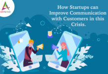 How Startups can Improve Communication with Customers in this Crisis-byappsinvo