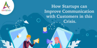 How Startups can Improve Communication with Customers in this Crisis-byappsinvo