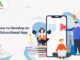 How to Develop an Educational App-byappsinvo