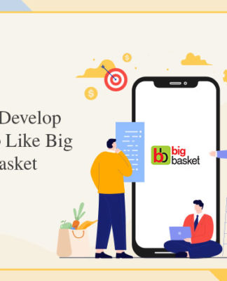 Let’s Develop an App Like Big Basket Let's Develop an App Like Big Basket-byappsinvo.