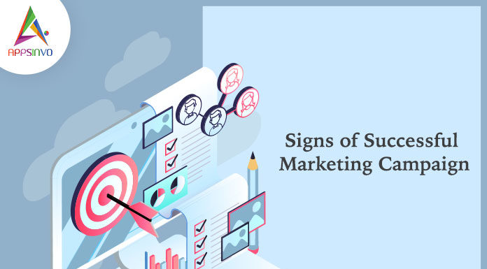 Signs of Successful Marketing Campaign-byappsinvo