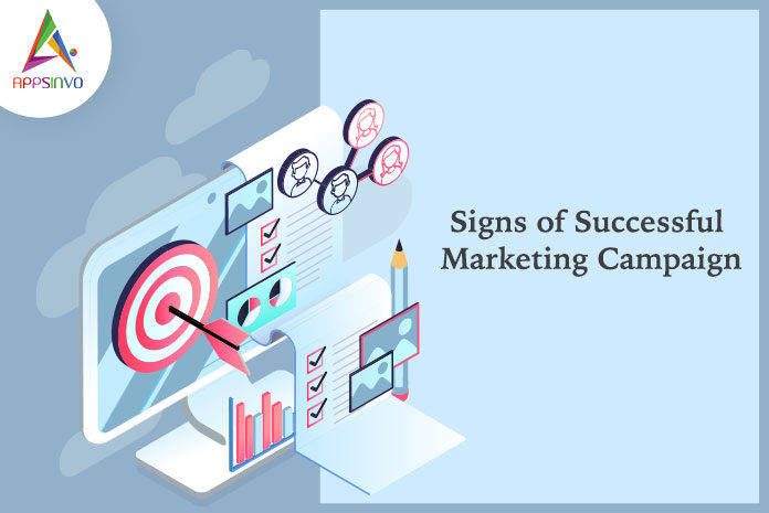 Signs of Successful Marketing Campaign-byappsinvo