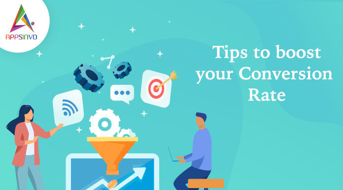 Tips to Boost your Conversion Rate-byappsinvo