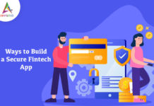 Ways to Build a Secure Fintech App Ways-to-Build-a-Secure-Fintech-App-byappsinvo.
