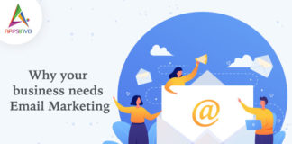 Why-Your-Business-Needs-Email-Marketing-byappsinvo