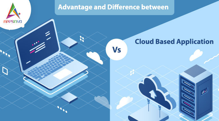 Advantage-and-Difference-between-Cloud-App-Web-App-byappsinvo