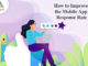 How to Improve the Mobile App Response Rate How to Improve the Mobile App Response Rate-byappsinvo