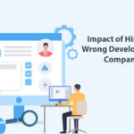 Impact of Hiring a Wrong Development Company-byappsinvo