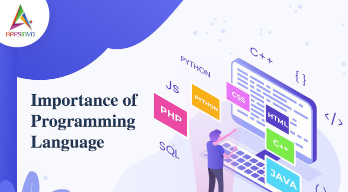 Importance of Programming Languages Inportance of Programming-Language-by appsinvo