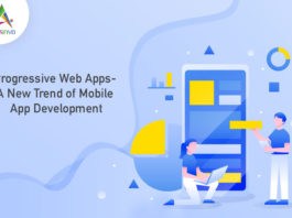 Progressive Web Apps- A New Trend of Mobile App Development-byappsinvo