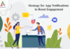 Strategy-for-App-Notifications-to-Boost-Engagement-byappsinvo