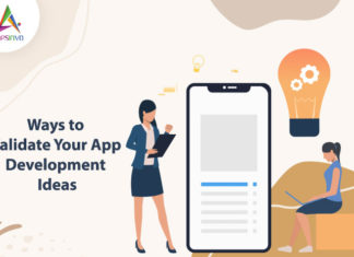 Ways to Validate Your App Development Ideas Ways to Validate Your App Development Ideas-byappsinvo