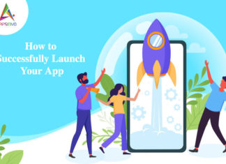 How to Successfully Launch Your App How to Successfully Launch Your App-byappsinvo.