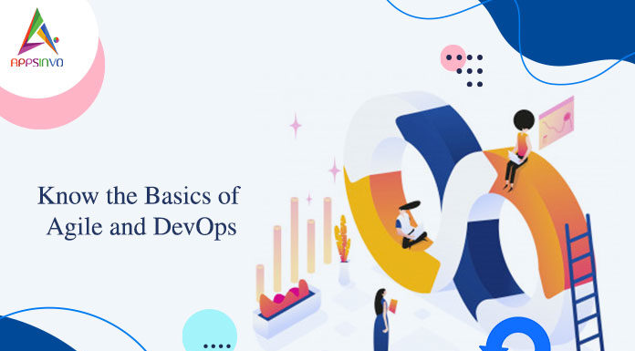 Know the Basics of Agile and DevOps-byappsinvo