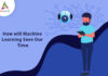 How will Machine Learning Save Our Time-byappsinvo.jpg