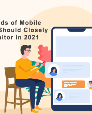 Trends of Mobile Apps Should Closely Monitor in 2021 Trends-of-Mobile-Apps-Should-Closely-Monitor-in-2021-byappsinvo.jpg