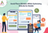 Avoid-These-Mistakes-While-Optimizing-Website-for-Mobile-byappsinvo.