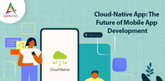 Cloud-Native-App-The-Future-of-Mobile-App-Development-byappsinvo