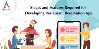 Stages and Features Required for Developing Restaurant Reservation App-byappsinvo