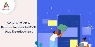 What is MVP & Factors Include in MVP App Development-byappsinvo