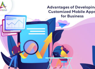 Advantages of Developing Customized Mobile Apps for Business Advantages-of-Developing-Customized-Mobile-Apps-for-Business-byappsinvo-1