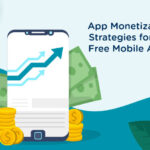 App-Monetization-Strategies-for-the-Free-Mobile-Apps-byappsinvo.
