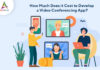 How much does it cost to develop a video conferencing app-byappsinvo