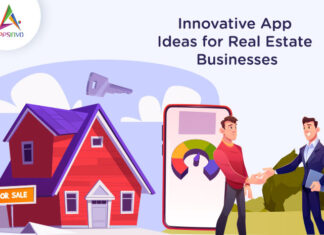 Innovative App Ideas for Real Estate Businesses Innovative App Ideas for Real Estate Businesses-byappsinvo