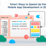 Smart-Ways-to-Speed-Up-the-Mobile-App-Development-in-2021-byappsinvo