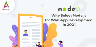 Why-Select-Node.js-for-Web-App-Development-in-2021-byappsinvo