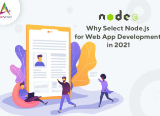 Why Select Node.js for Web App Development in 2021 Why-Select-Node.js-for-Web-App-Development-in-2021-byappsinvo