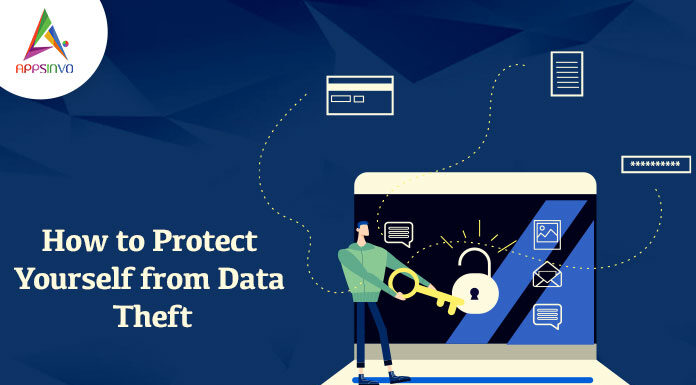 How-to-Protect-Yourself-from-Data-Theft-byappsinvo