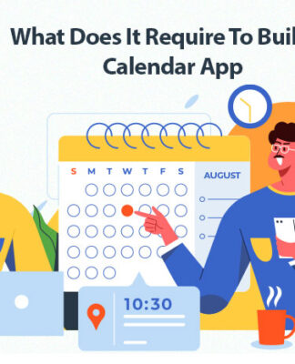 What Does It Require To Build A Calendar App 1 / 1 – What Does It Require To Build A Calendar App-byappsinvo.jpg