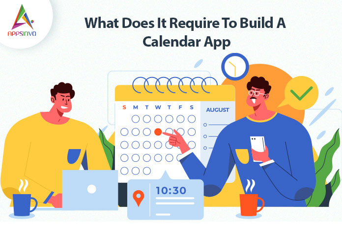 1 / 1 – What Does It Require To Build A Calendar App-byappsinvo.jpg