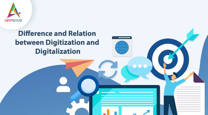 Difference-and-Relation-between-Digitization-and-Digitalization-byappsinvo