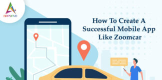 How To Create A Successful Mobile App Like Zoomcar-byappsinvo.