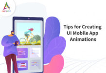 Tips for Creating UI Mobile App Animations-byappsinvo