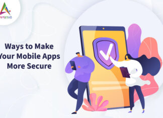Ways-to-Make-Your-Mobile-Apps-More-Secure-byappsinvo.