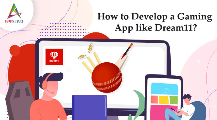 How-to-Develop-a-Gaming-App-like-Dream11-byappsinvo