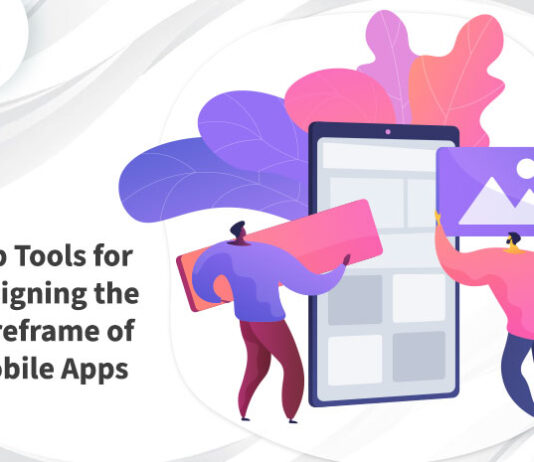 Top-Tools-for-Designing-the-Wireframe-of-Mobile-Apps-byappsinvo.