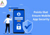 Points-that-Ensure-Mobile-App-Security-byappsinvo